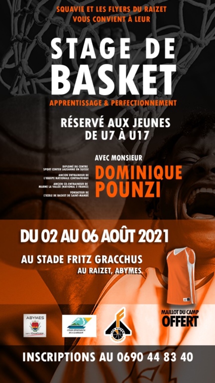 Va Camp’S 2K21 des Flyers Basket du Raizet avec Dominique Pounzi