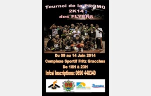 Tournoi de la PROMO 2K14 des FLYERS du Raizet