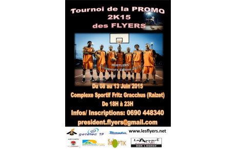 Tournoi de la PROMO 2K15 des FLYERS 